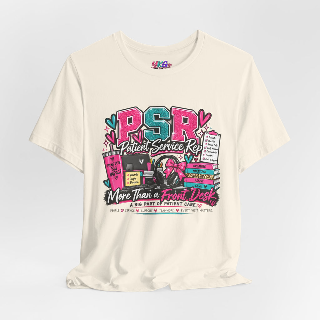 Patient Service Rep T‑Shirt — "More Than a Front Desk" Medical Receptionist Tee