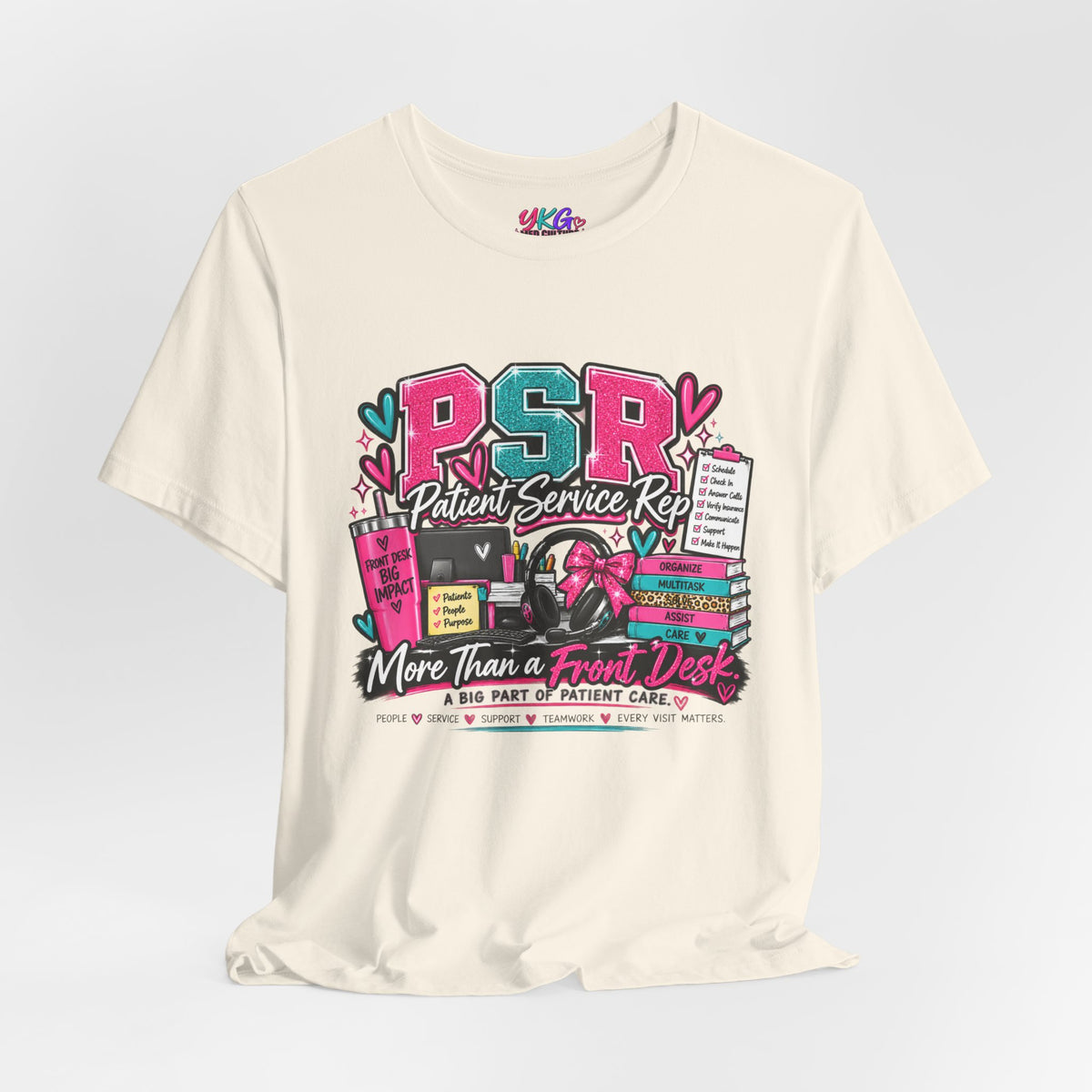 Patient Service Rep T‑Shirt — "More Than a Front Desk" Medical Receptionist Tee