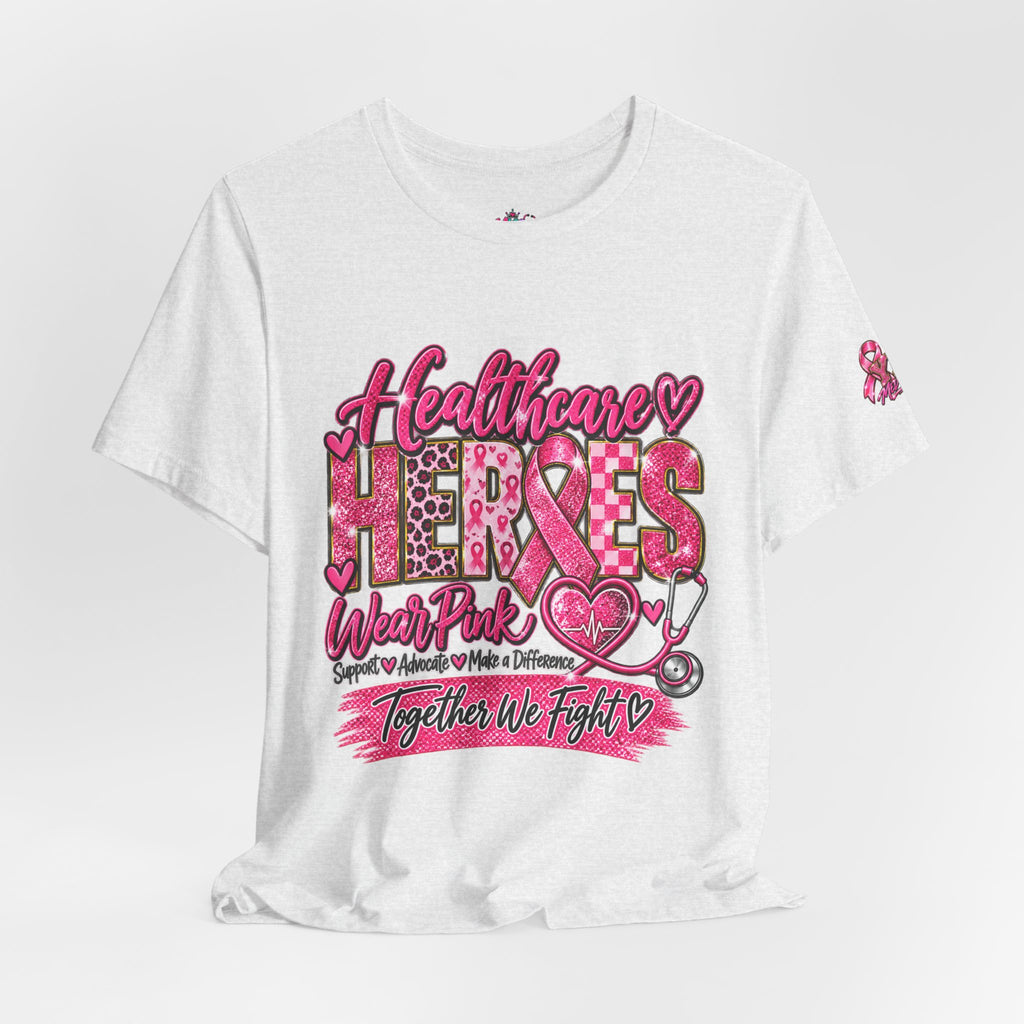 Breast Cancer Awareness Healthcare Heroes Tee — "Together We Fight" Pink Ribbon Shirt