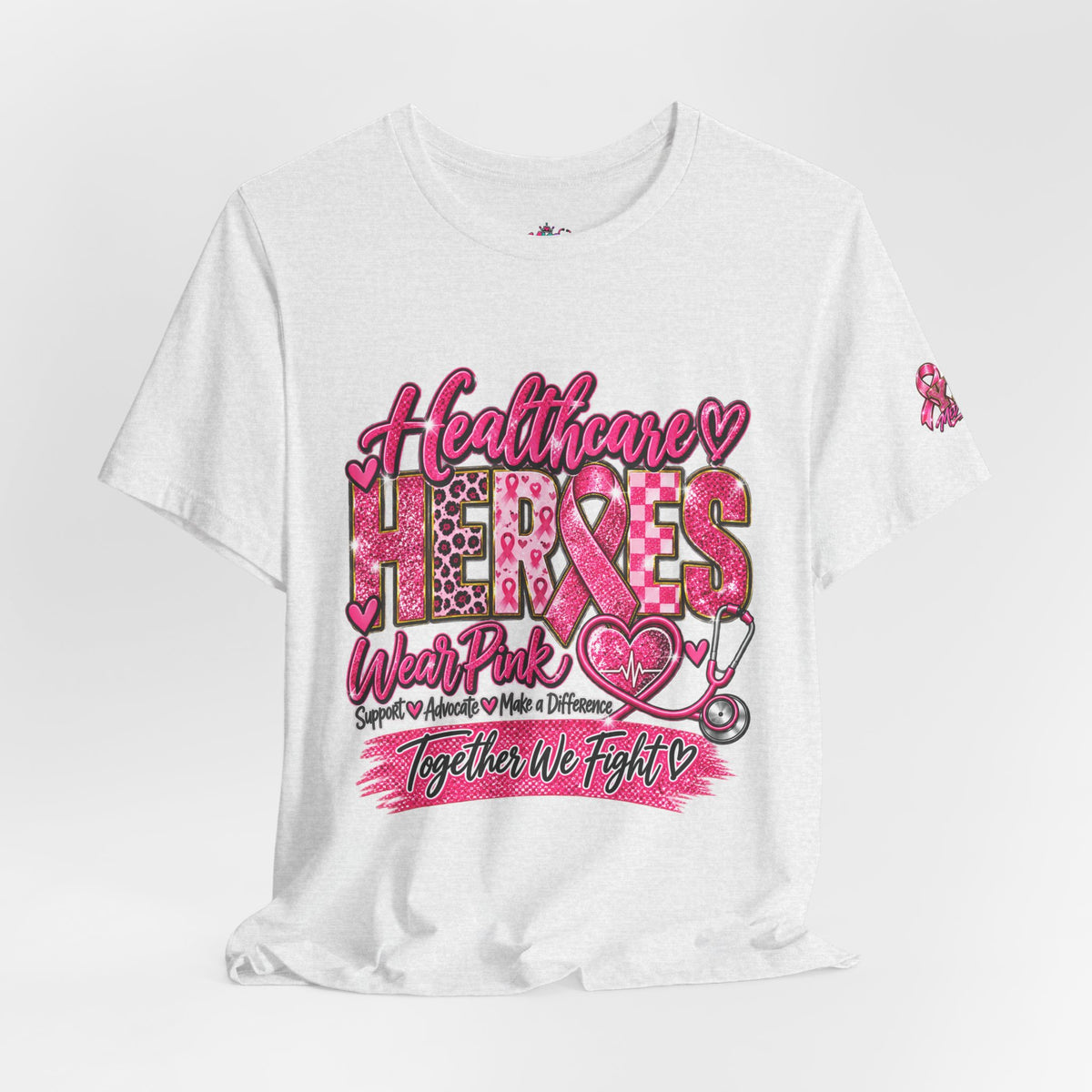 Breast Cancer Awareness Healthcare Heroes Tee — "Together We Fight" Pink Ribbon Shirt
