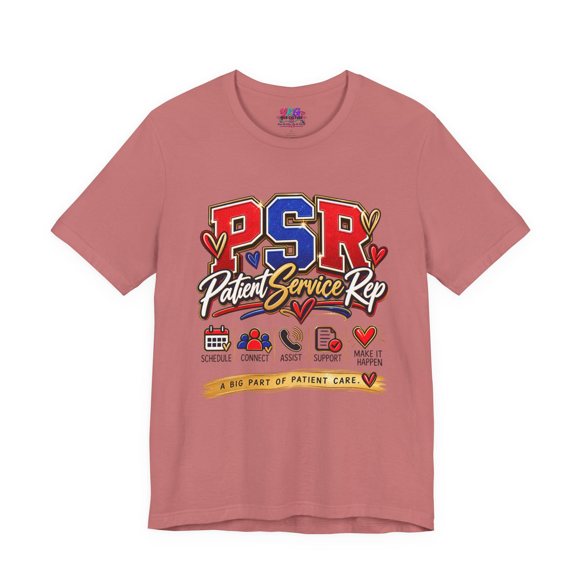 Patient Service Rep (PSR) T-Shirt – Proud Patient Service Representative Tee