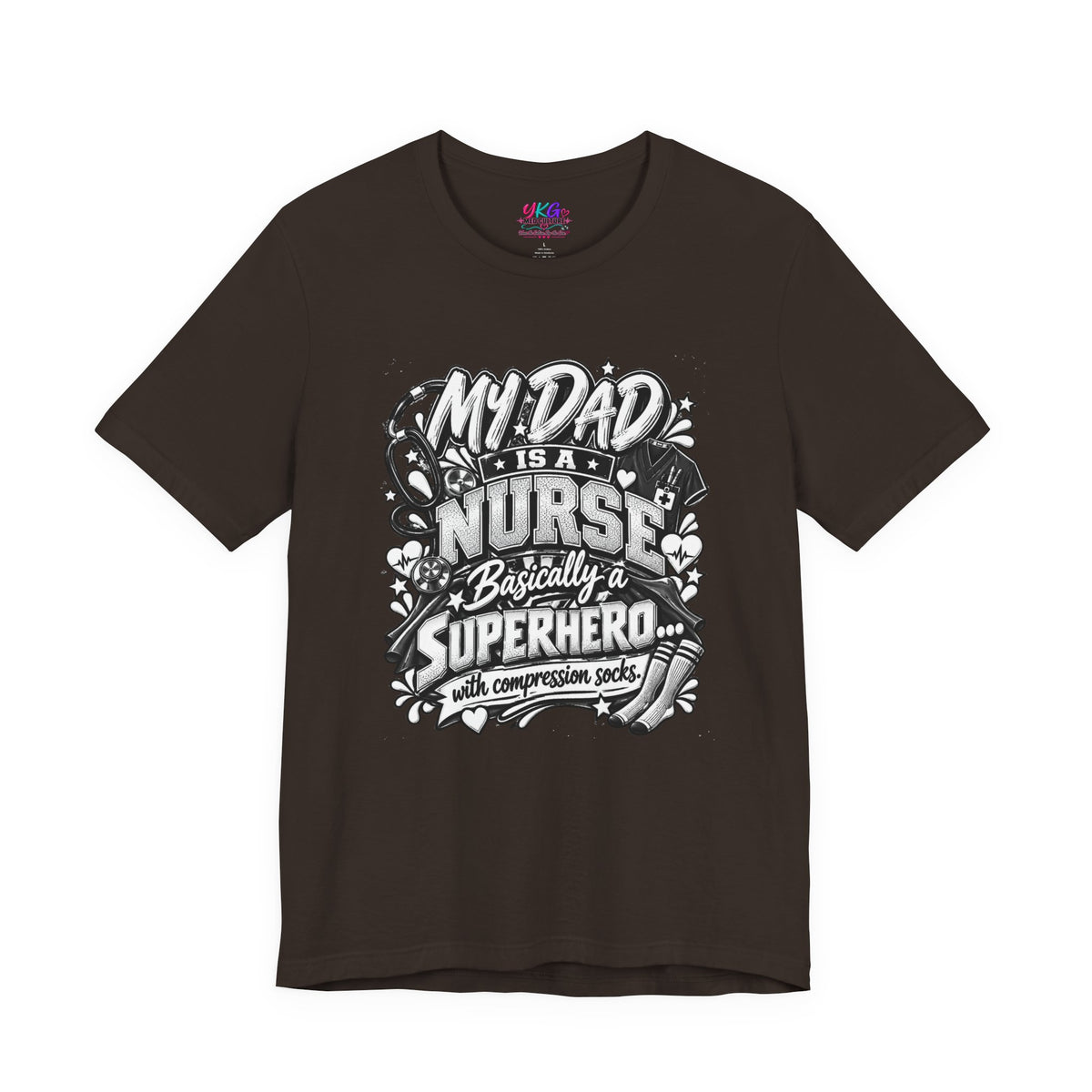 Nurse Dad T-Shirt — "My Dad is a Nurse, Basically a Superhero" Tee