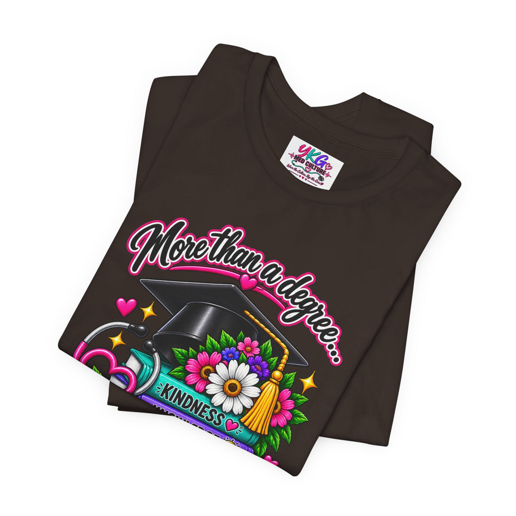 Nurse Graduation Tee — "More Than a Degree... It’s a Calling"