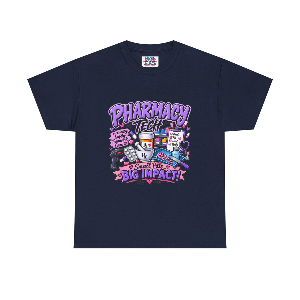 Pharmacy Tech Big Impact T-Shirt — Cute Pharmacy Technician Graphic Tee