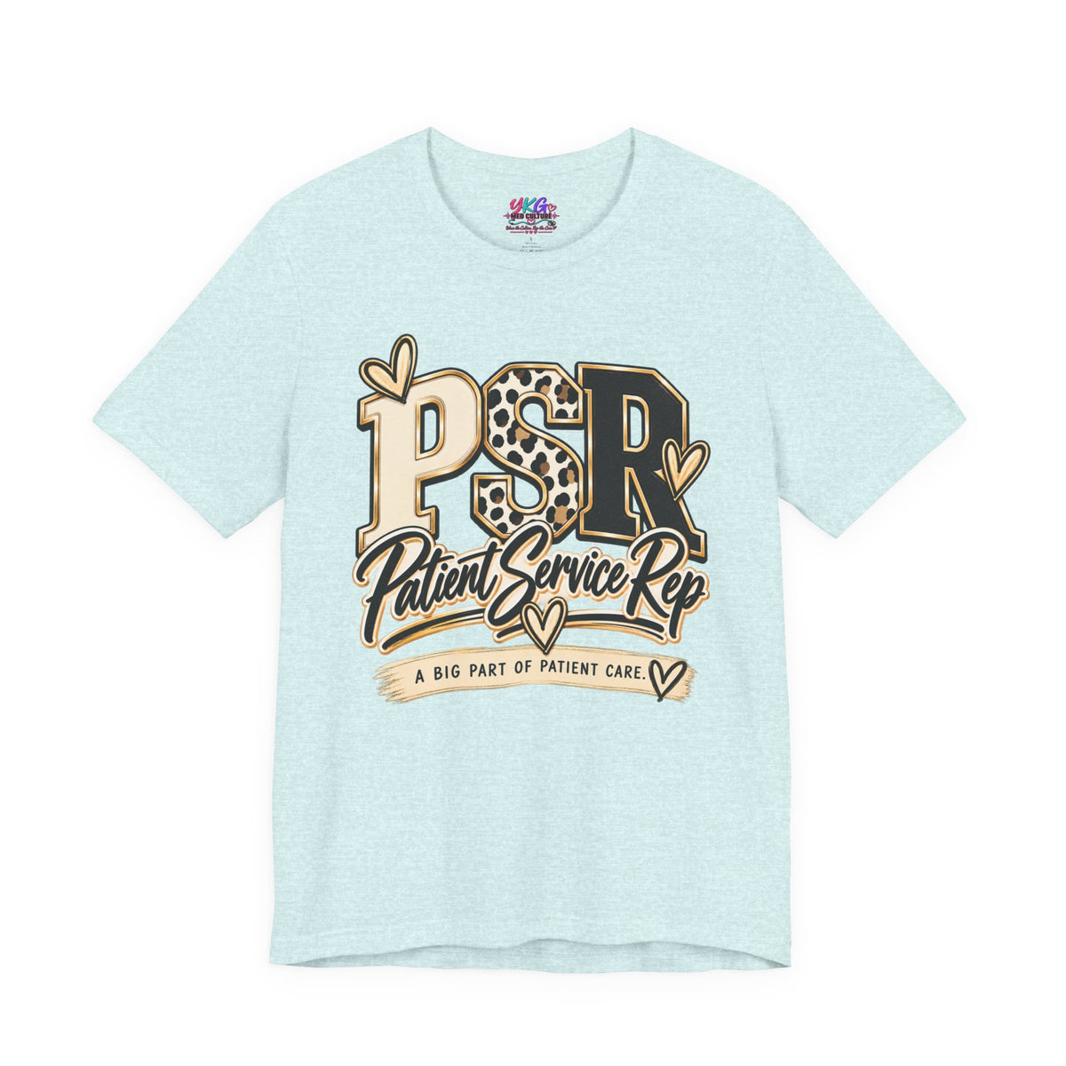 Patient Service Rep Tee – PSR Leopard Heart Design