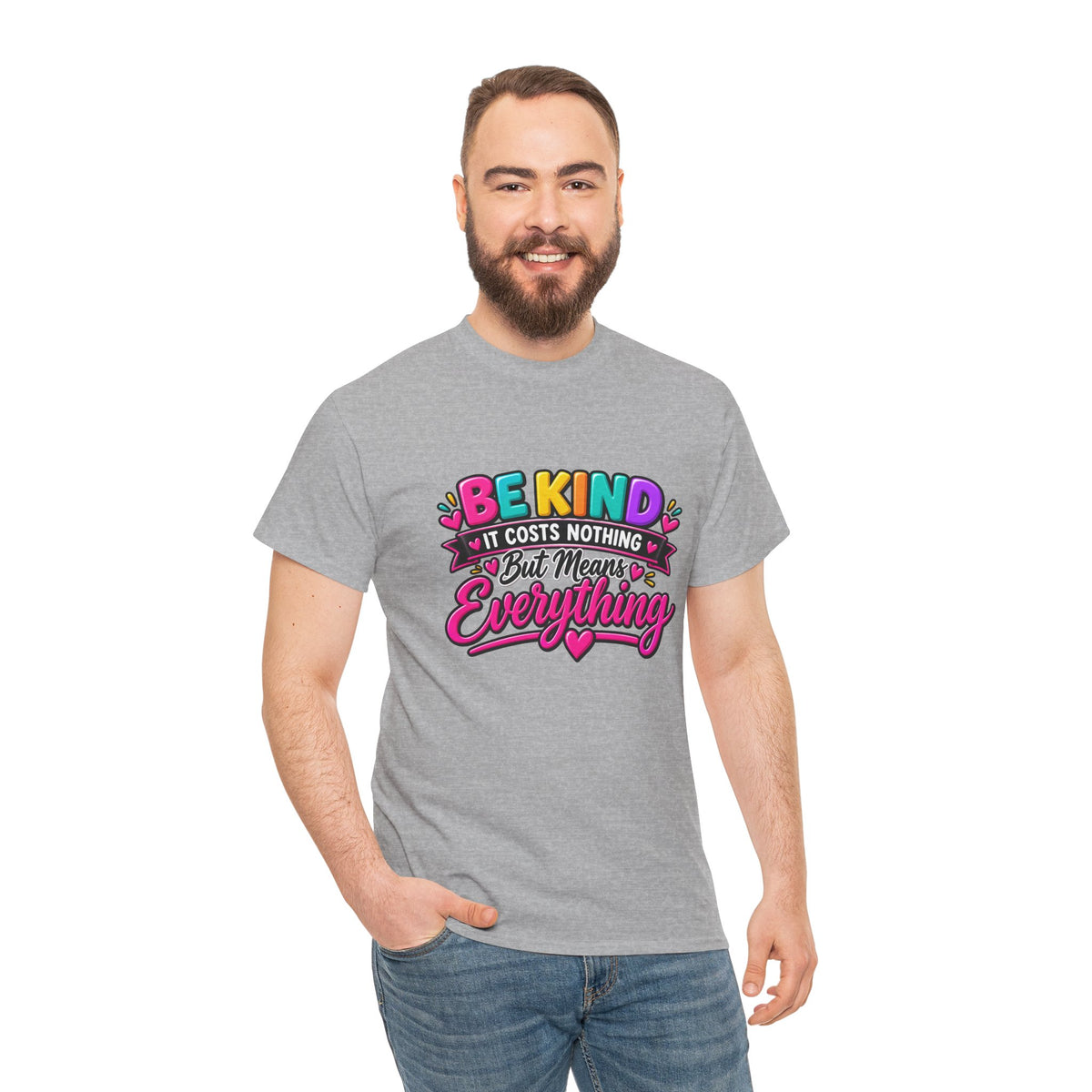 Be Kind — It Costs Nothing But Means Everything T-Shirt