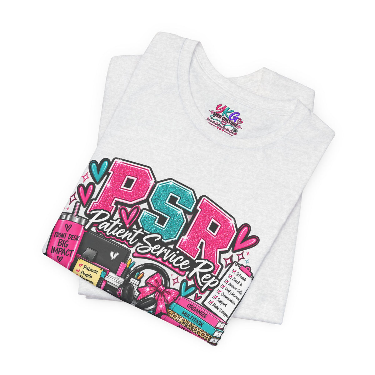 Patient Service Rep T‑Shirt — "More Than a Front Desk" Medical Receptionist Tee