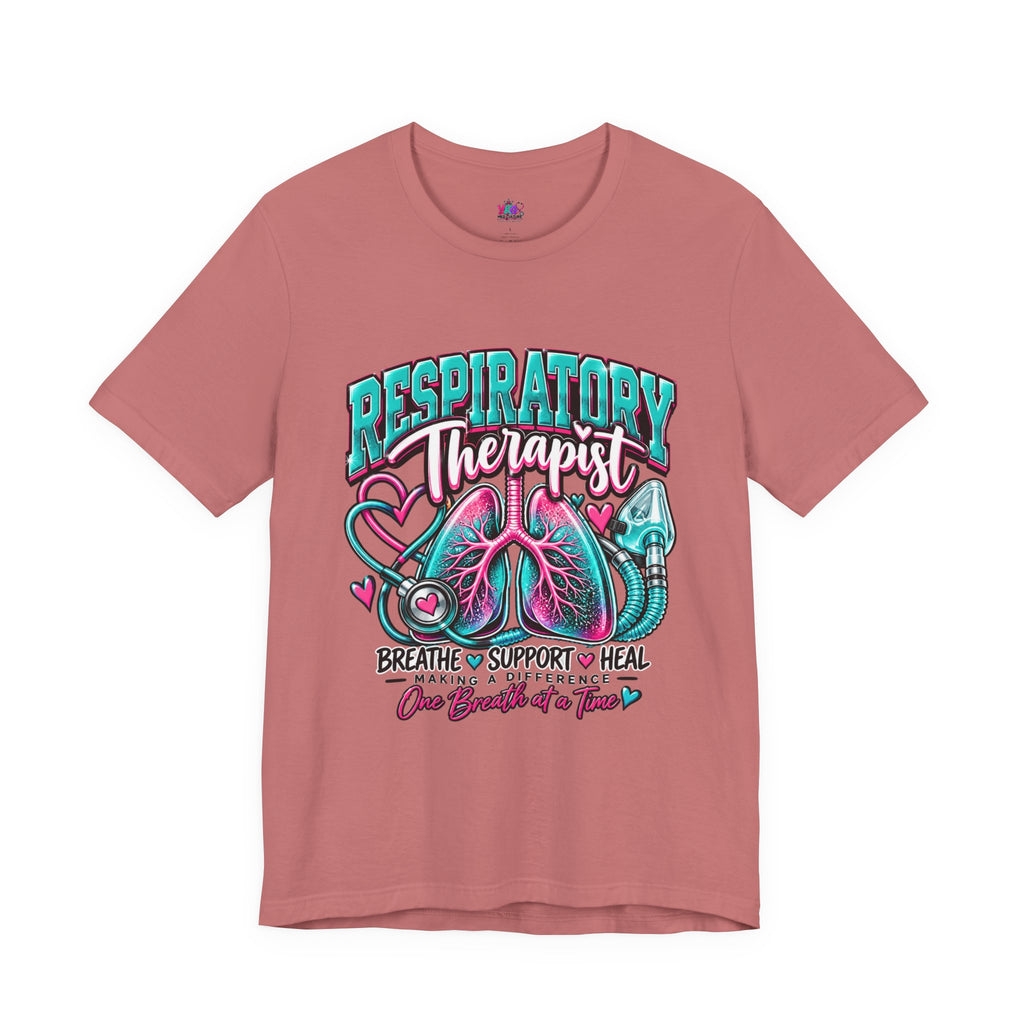 Respiratory Therapist T-Shirt – Breathe Support Heal Pulmonary Care Tee
