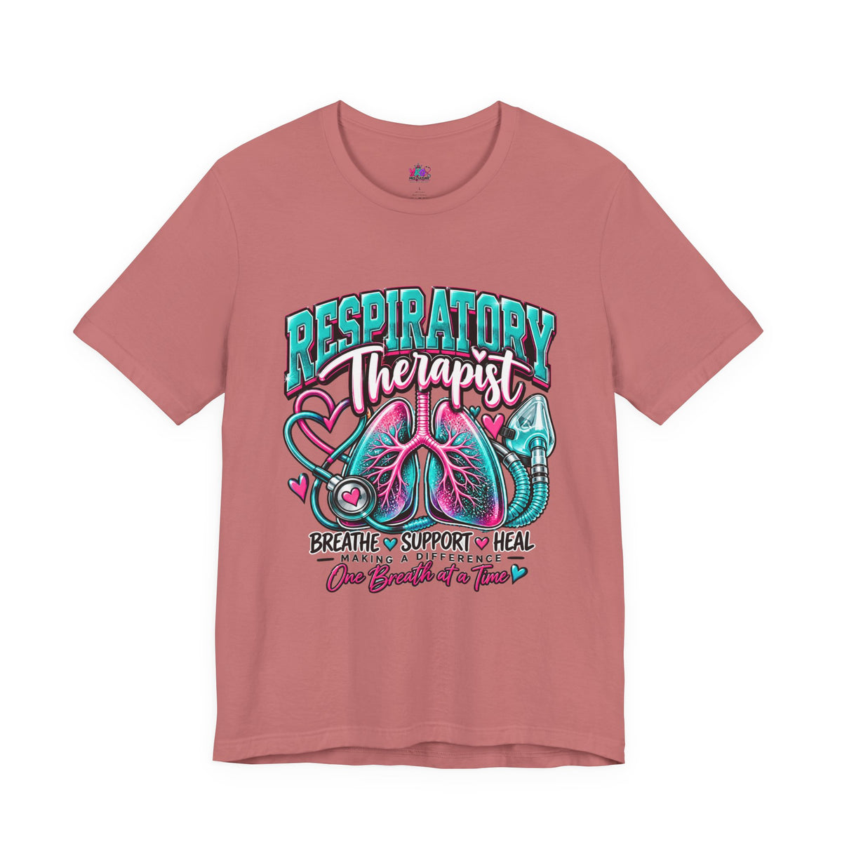 Respiratory Therapist T-Shirt – Breathe Support Heal Pulmonary Care Tee