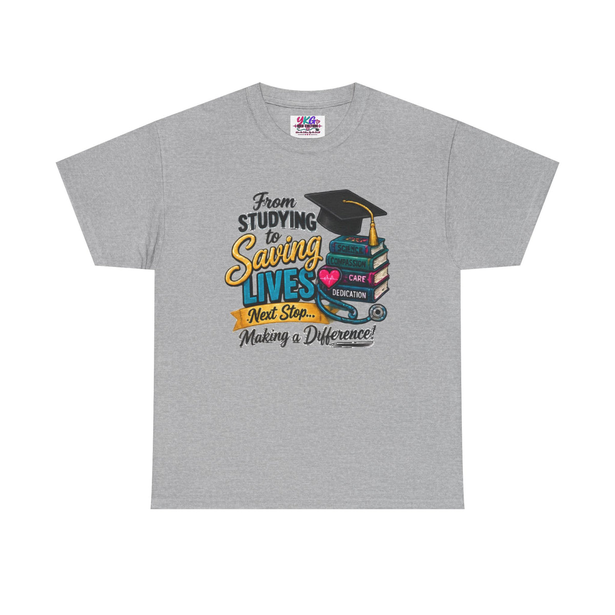 Saving Lives Nursing Graduate T-Shirt — "From Studying to Saving Lives" Graduation Tee