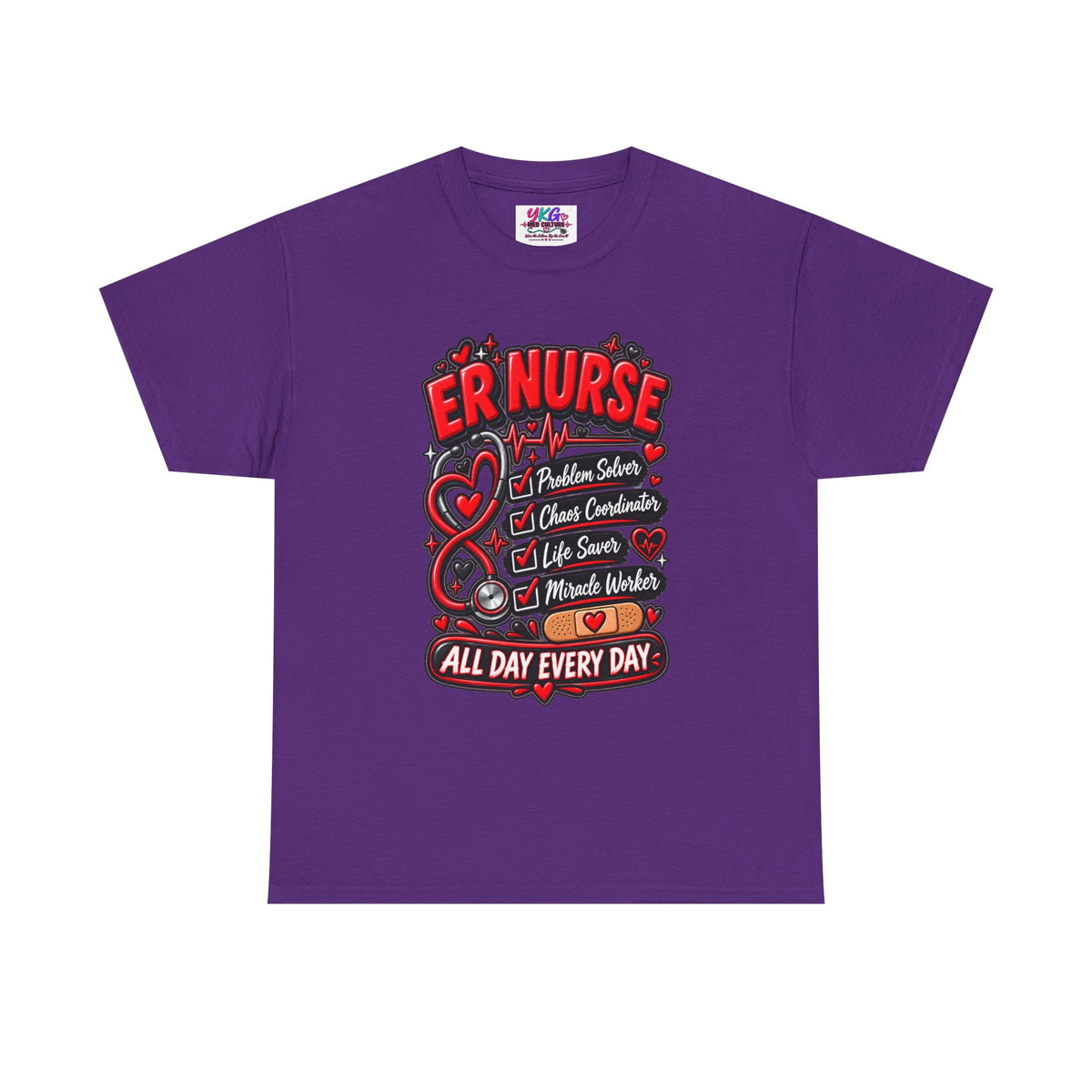 ER Nurse T-Shirt — "All Day Every Day" Proud Emergency RN Graphic Tee