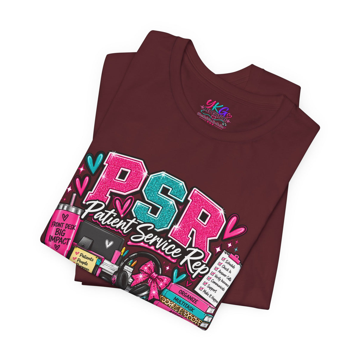 Patient Service Rep T‑Shirt — "More Than a Front Desk" Medical Receptionist Tee