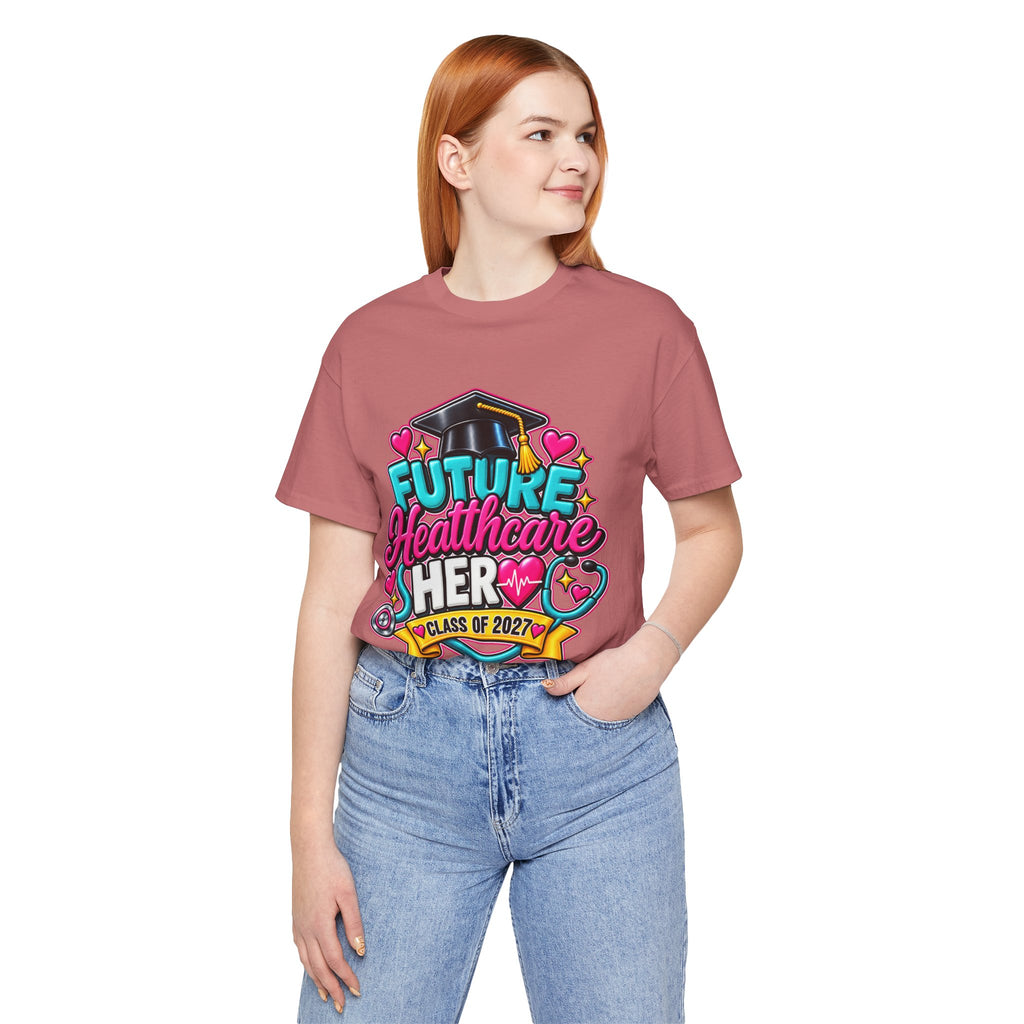 Future Healthcare Hero T-Shirt — "Future Healthcare Sher" Class of 2027 Graduation Tee