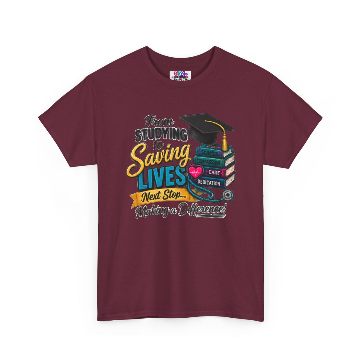 Saving Lives Nursing Graduate T-Shirt — "From Studying to Saving Lives" Graduation Tee