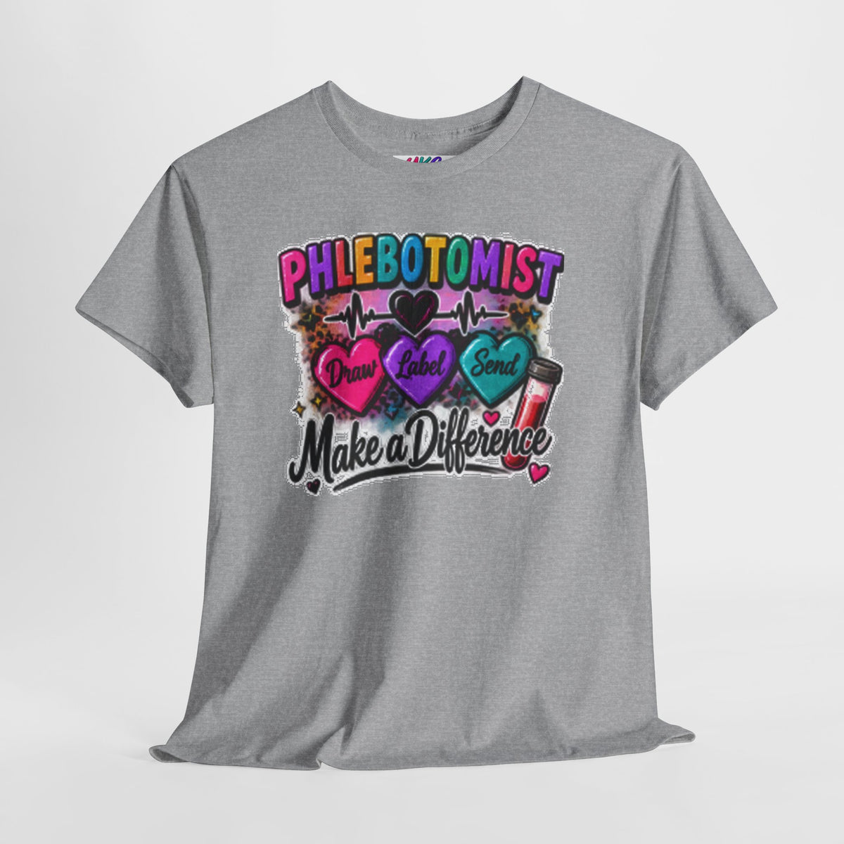 Phlebotomist Make a Difference Tee — Heartbeat & ‘Dream Love Send’ Graphic Shirt