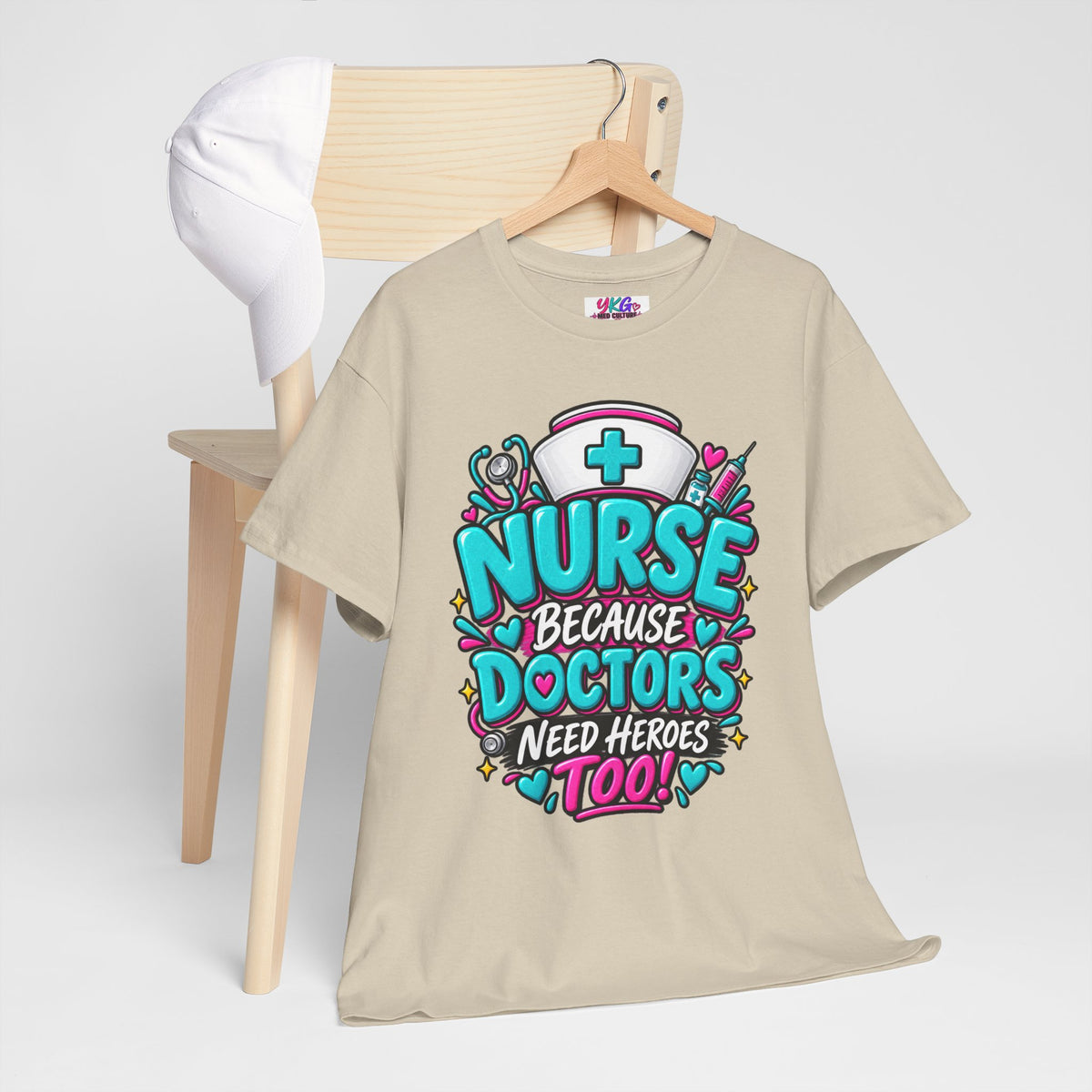 Nurse Because Doctors Need Heroes Too T-Shirt