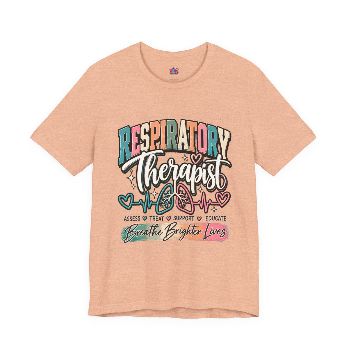 Respiratory Therapist T‑Shirt — Breathe Brighter Lives Medical Tee